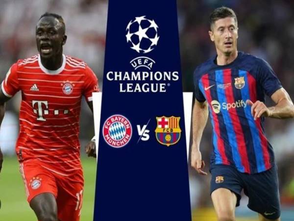 Lịch sử đối đầu Bayern vs Barca: Những trận cầu kinh điển ở Champions League